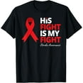 thumbnail image 1 of Crewneck Unisex Tee - His Fight Is My Fight Stroke Awareness Survivor Warrior Love T-Shirt, 1 of 4