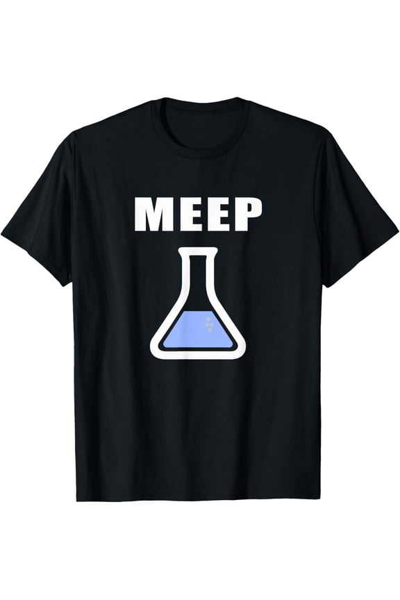 Crewneck Unisex Tee - Meep Beaker Shirt Funny Science Experiment Lab Test Tube T-Shirt