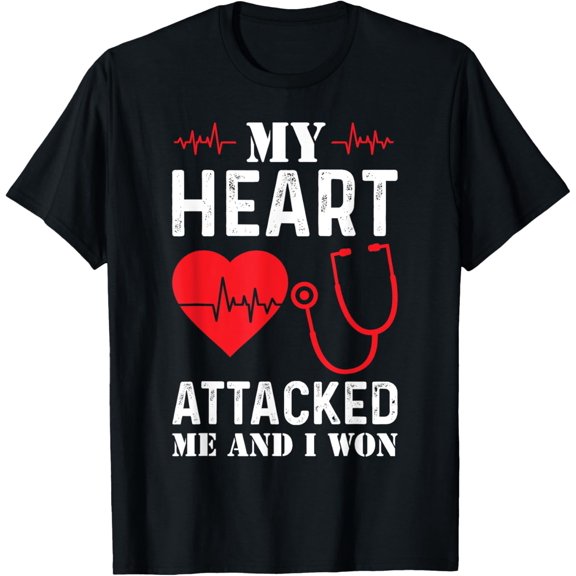 Crewneck Unisex Tee - My Heart Attacked Me and I Won Heart Attack Survivor T-Shirt