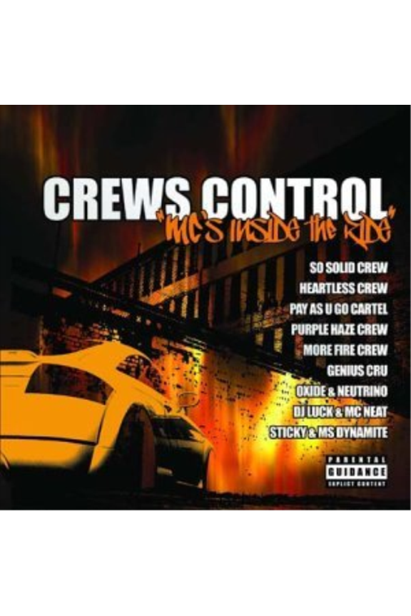 Crews Control: MC'S INSIDE THE RIDE (CD)