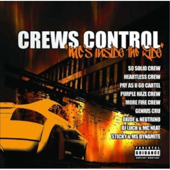 Crews Control: MC'S INSIDE THE RIDE (CD)
