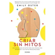 Criar Sin Mitos Paperback