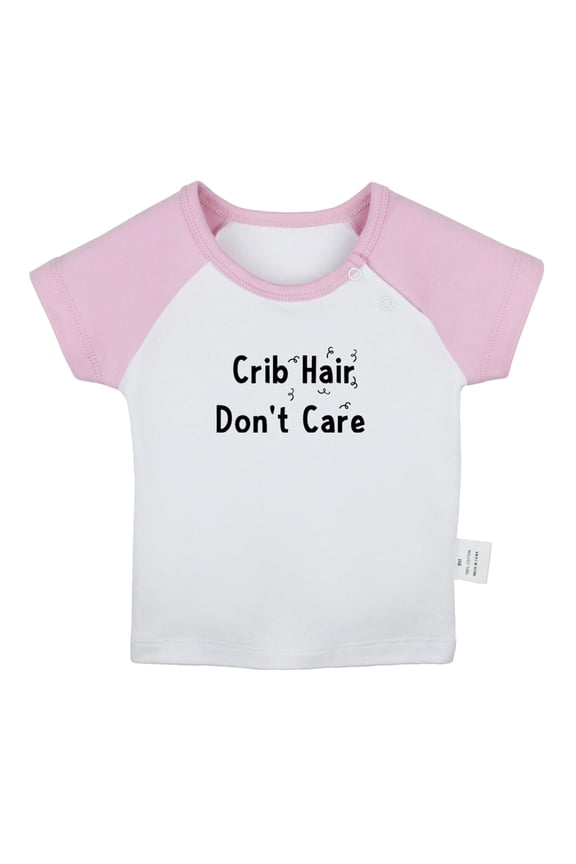 Crib Hair Don't Care Funny T shirt For Baby, Newborn Babies T-shirts, Infant Tops, 0-24M Kids Graphic Tees Clothing (Short Pink Raglan T-shirt, 12-18 Months)