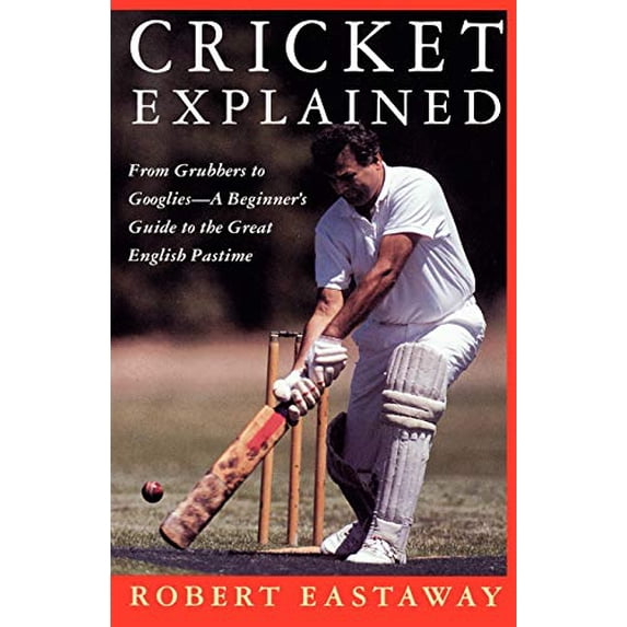 Pre-Owned Cricket Explained (Paperback) 0312094116 9780312094119