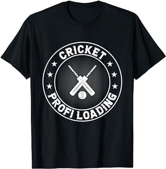 Cricket Profi Loading Cricket Player Cricketer Cricketing TShirt