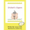 thumbnail image 1 of Cricket's Capers, (Hardcover), 1 of 1