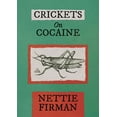 thumbnail image 1 of Crickets on Cocaine, (Paperback), 1 of 1