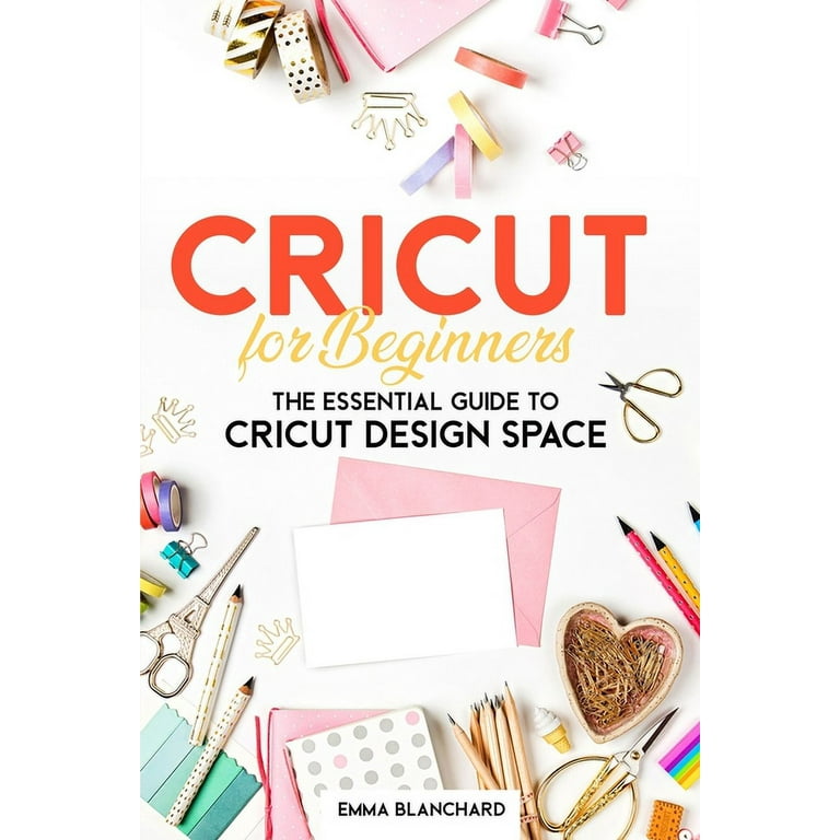 Cricut Design Space (Paperback)