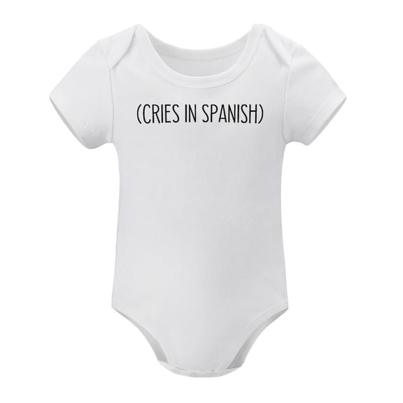 Cries in Spanish - Baby Clothes - Funny Newborn Bodysuit Outfits for Boys And Girls White-style-1 3months