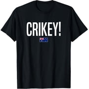Crikey Australia Aussie Australian Slang T-Shirt