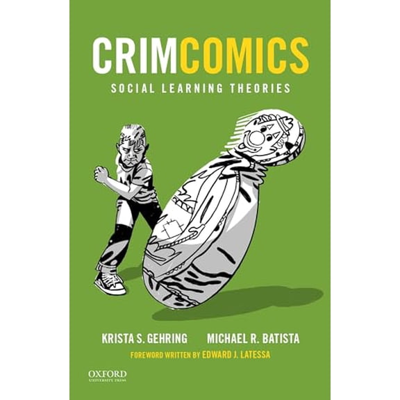 Pre-Owned Crimcomics Issue 8: Social Learning Theories (Paperback) 0190207213 9780190207212