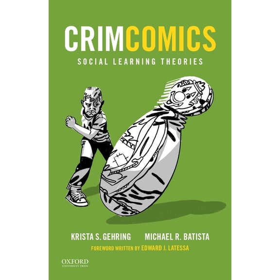 Crimcomics Issue 8: Social Learning Theories, (Paperback)
