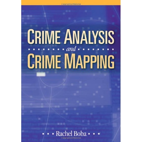 Pre-Owned Crime Analysis and Crime Mapping Paperback