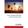 thumbnail image 1 of Crime, Conflict and Justice (Paperback), 1 of 1