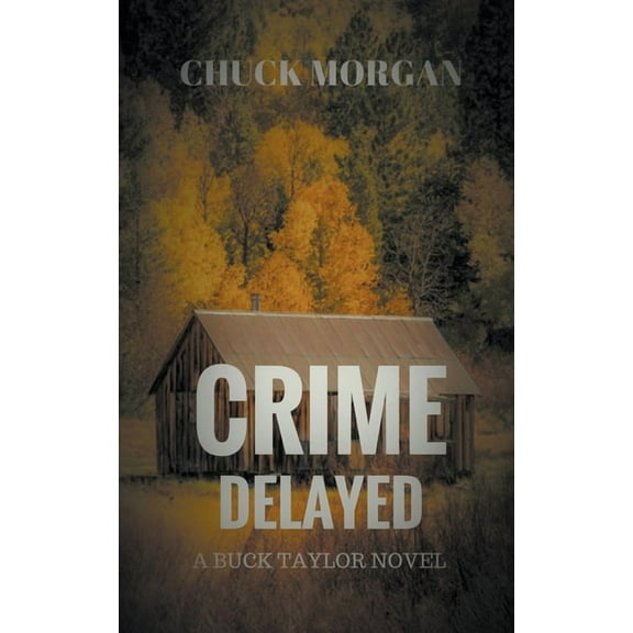 Crime Crime Delayed, Book 2, (Paperback)
