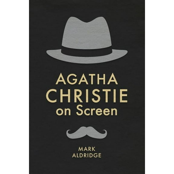 Crime Files Agatha Christie on Screen, (Paperback)