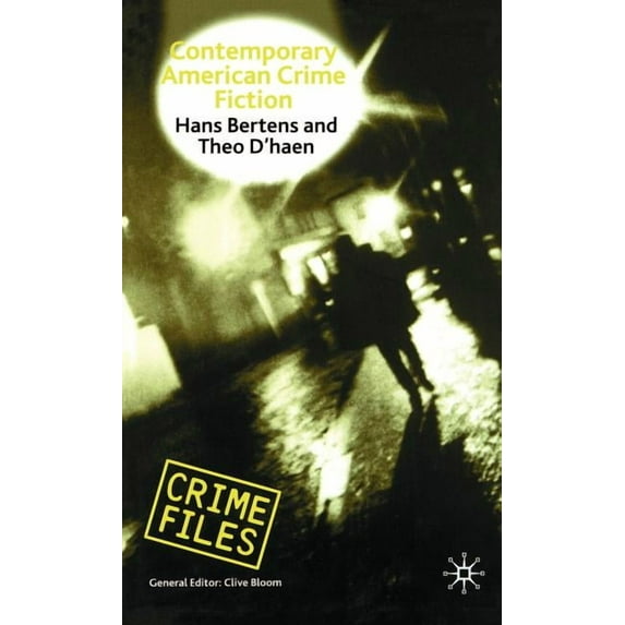 Crime Files Contemporary American Crime Fiction, (Hardcover)