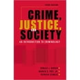 thumbnail image 1 of Pre-Owned Crime, Justice, and Society: An Introduction to Criminology (Paperback) 1588266850 9781588266859, 1 of 1