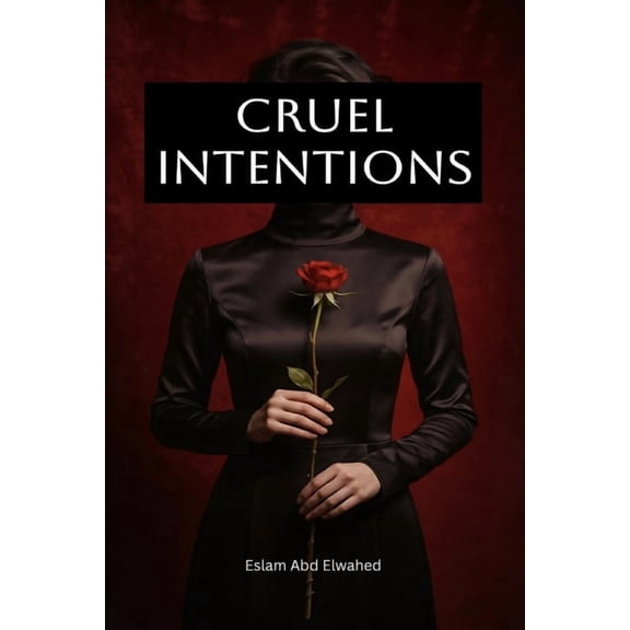 Crime and Mystery Cruel Intentions: 100 True Stories of Cold-Hearted Crimes, Book 61, (Paperback)