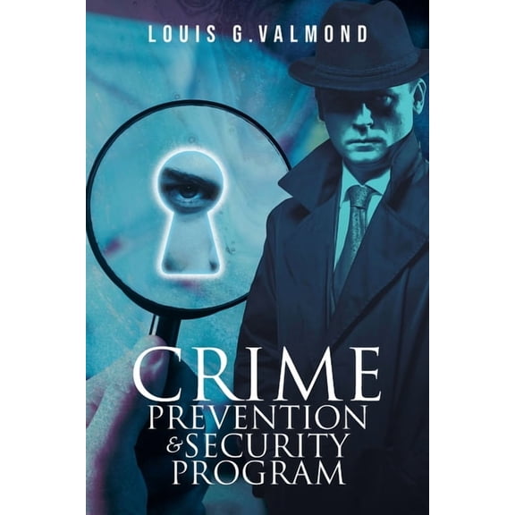 Crime Prevention And Security Program, (Paperback)