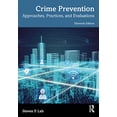 thumbnail image 1 of Pre-Owned Crime Prevention: Approaches, Practices, and Evaluations, 9781032222042, 1032222042, Paperback, 11 edition, 1 of 1