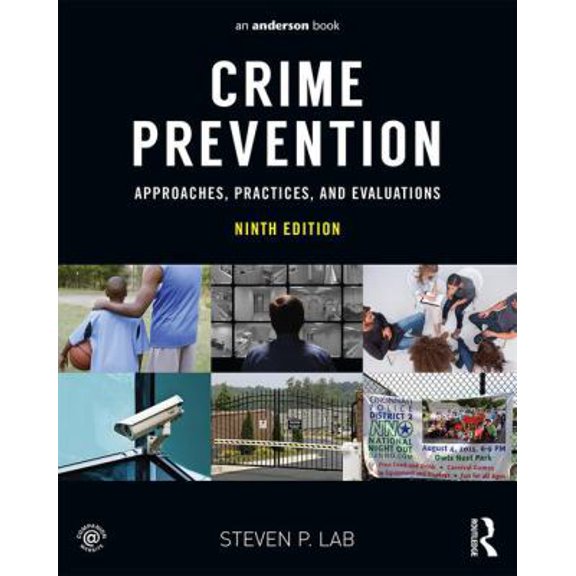 Pre-Owned Crime Prevention: Approaches, Practices, and Evaluations (Paperback) 0323357725 9780323357722