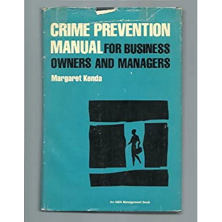 Pre-Owned Crime Prevention Manual for Owners and Managers 9780814455586 Used