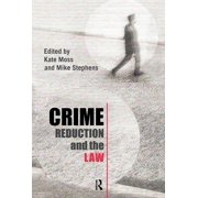 Crime Reduction and the Law, Hardcover