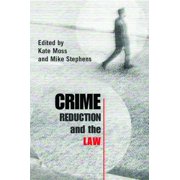 Crime Reduction and the Law, Paperback