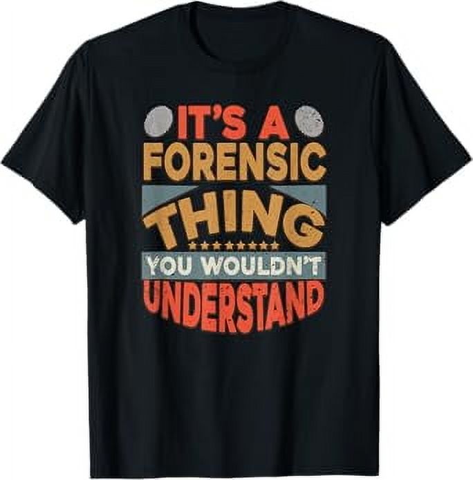 Crime Scene Investigator Fingerprint Forensic Scientist TShirt