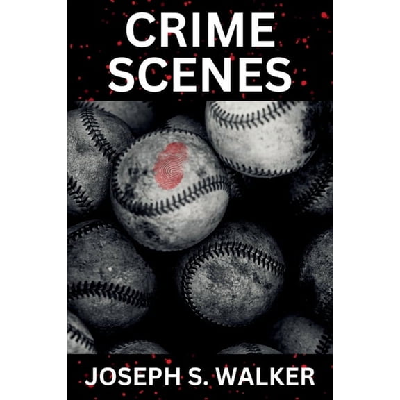 Crime Scenes, (Paperback)