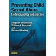 thumbnail image 1 of Crime Science Preventing Child Sexual Abuse: Evidence, Policy and Practice, (Paperback), 1 of 1