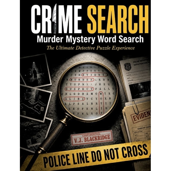 Crime Search Murder Mystery Word Search: The Ultimate Detective Puzzle Experience, (Paperback)