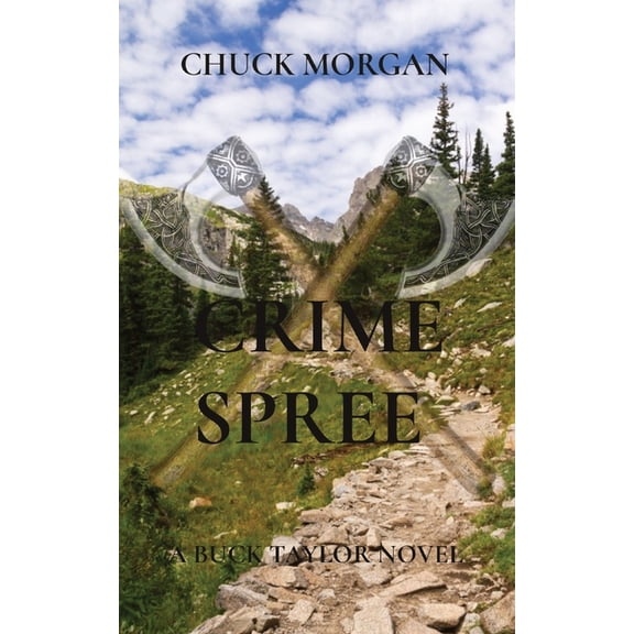 Crime Spree: A Buck Taylor Novel, (Paperback)