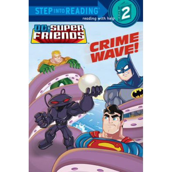 Pre-Owned Crime Wave! (DC Super Friends) (Library Binding) 0375968989 9780375968983