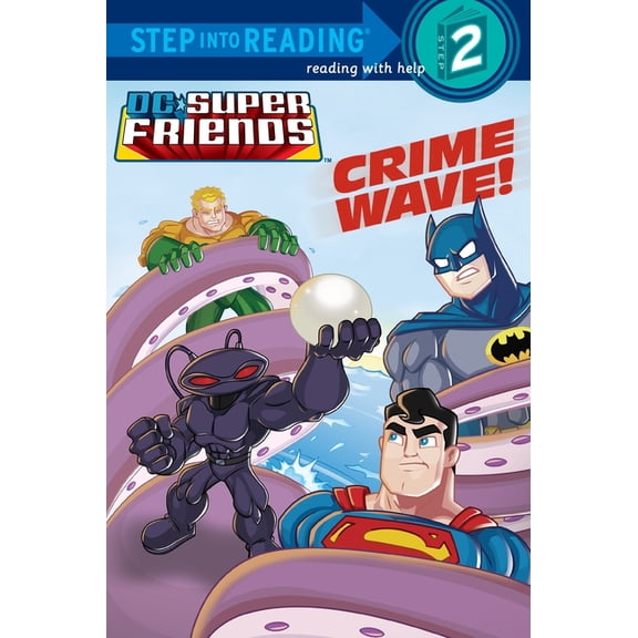 Pre-Owned Crime Wave! (DC Super Friends), Step into Reading by Billy Wrecks (Paperback), English