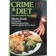 thumbnail image 1 of Pre-Owned Crime and Diet: The Macrobiotic Approach (Hardcover) 0870406825 9780870406829, 1 of 1