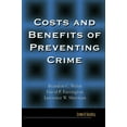 thumbnail image 1 of Crime and Society Costs and Benefits of Preventing Crime, (Paperback), 1 of 1