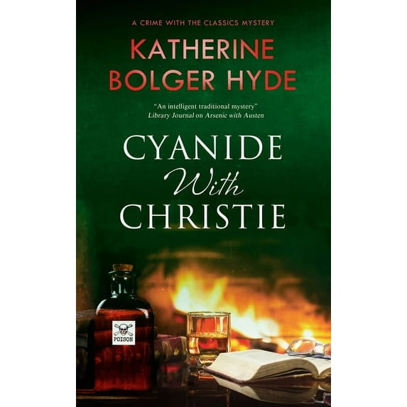 Crime with the Classics Cyanide with Christie, Book 3, (Hardcover)