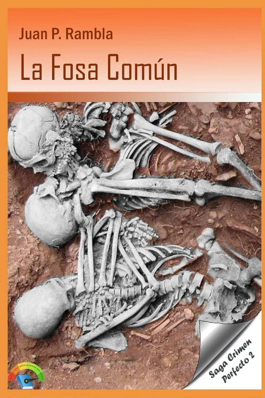 Crimen Perfecto La fosa comÃºn, Book 2, (Paperback)