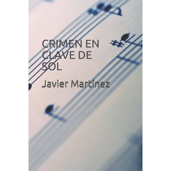 Crimen en clave de sol (Paperback)