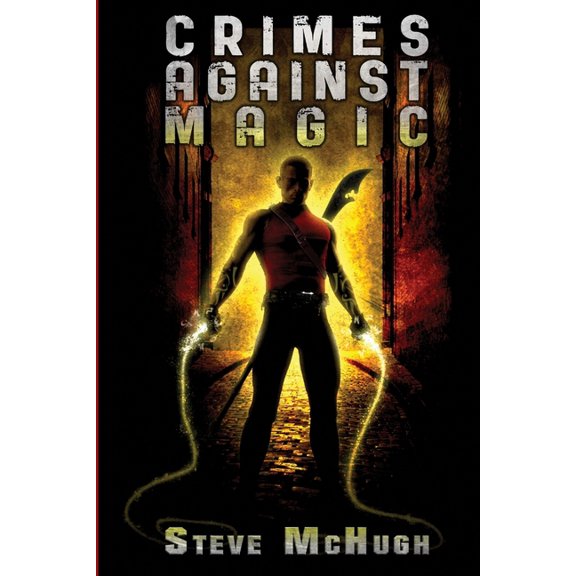 Crimes Against Magic, (Paperback)