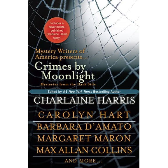 Pre-Owned Crimes by Moonlight: Mysteries from the Dark Side (Hardcover) 0425235637 9780425235638