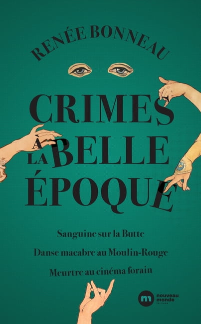 Crimes Ã  la Belle Ãpoque, (Paperback)