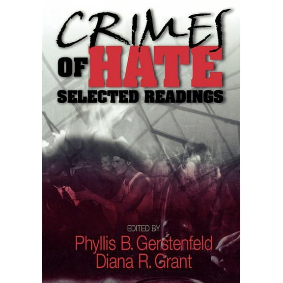 Crimes of Hate: Selected Readings, (Paperback)
