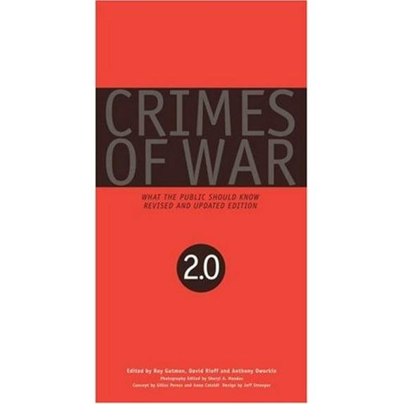 Pre-Owned Crimes of War 2.0: What the Public Should Know (Paperback) 0393328465 9780393328462