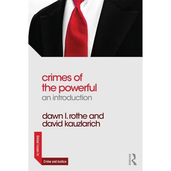 Pre-Owned Crimes of the Powerful: An Introduction (Paperback) 1138797944 9781138797949