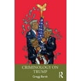 thumbnail image 1 of Crimes of the Powerful Criminology on Trump, (Paperback), 1 of 1