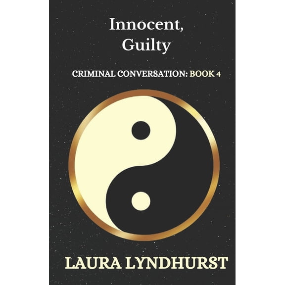 Criminal Conversation Innocent, Guilty, Book 4, (Paperback)