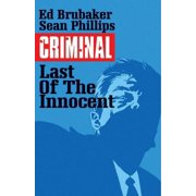 Criminal Criminal Volume 6 The Last of the Innocent Paperback